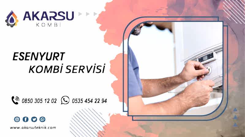 Esenyurt Kombi Servisi