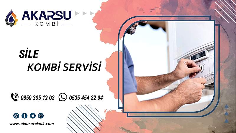 Şile Kombi Servisi